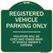 Signmission Designer Series-Registered Vehicle Parking Violators Will Be Cited And To, 18" x 18", G-1818-9909 A-DES-G-1818-9909 - alternate 1